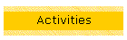 Activities